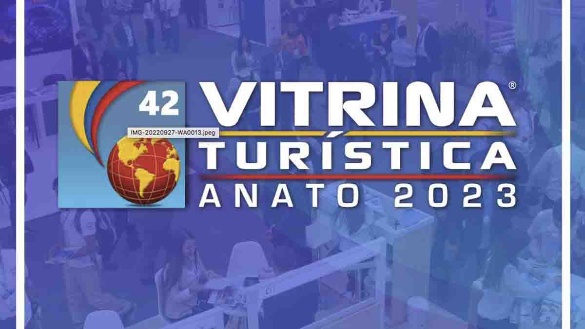 Vitrina Turística de ANATO 2023